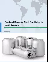 Food and Beverage Metal Can Market in North America 2017-2021